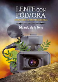 Produktbild: Lente con p&oacute;lvora. Asignaciones en territorios hostiles