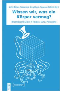 Produktbild: Wissen wir, was ein K&ouml;rper vermag?