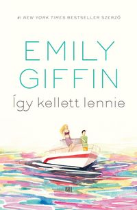Produktbild: &Iacute;gy kellett lennie