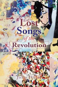 Produktbild: Lost Songs of the Revolution