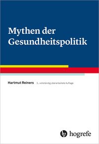 Produktbild: Mythen der Gesundheitspolitik