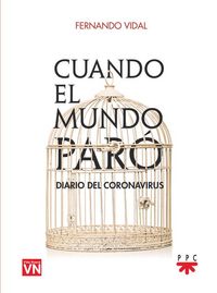 Produktbild: Cuando el mundo par&oacute; : diario del coronavirus