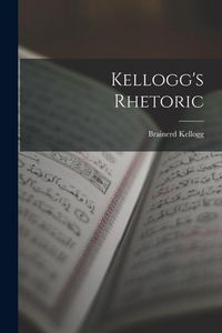 Produktbild: Kellogg's Rhetoric