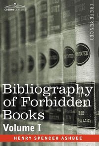 Produktbild: Bibliography of Forbidden Books - Volume I