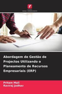 Produktbild: Abordagem de Gest&atilde;o de Projectos Utilizando o Planeamento de Recursos Empresariais (ERP)