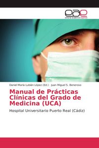 Produktbild: Manual de Pr&aacute;cticas Cl&iacute;nicas del Grado de Medicina (UCA)