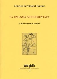 Produktbild: La ragazza addormentata e altri racconti inediti