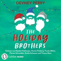 Produktbild: Spicy Christmas Romance - Knisternde Liebesromane f&uuml;r den Winter- The Holiday-Brothers-Reihe, Teil 4