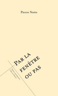 Produktbild: Par la fen&ecirc;tre ou pas