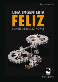 Produktbild: Una ingenier&iacute;a feliz