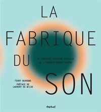 Produktbild: La fabrique du son