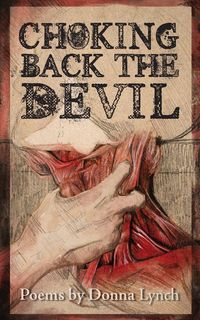 Bild vom Artikel Choking Back the Devil vom Autor Donna Lynch