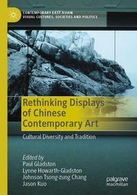 Produktbild: Rethinking Displays of Chinese Contemporary Art