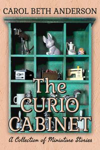 Produktbild: The Curio Cabinet: A Collection of MIniature Stories