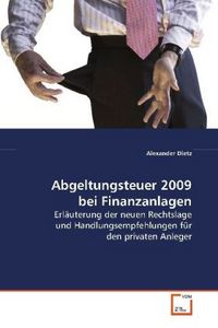 Produktbild: Dietz, A: Abgeltungsteuer 2009 bei Finanzanlagen