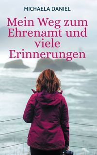 Produktbild: Mein Weg zum Ehrenamt und viele Erinnerungen