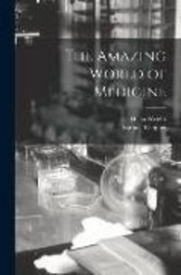 Produktbild: The Amazing World of Medicine