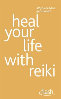 Produktbild: Leir-Shuffrey, S: Heal Your Life with Reiki