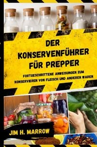 Produktbild: Survival / Der Konservenf&uuml;hrer f&uuml;r Prepper