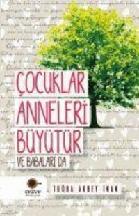 Produktbild: Cocuklar Anneleri B&uuml;y&uuml;t&uuml;r ve Babalari Da