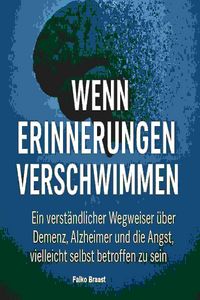 Produktbild: Wenn Erinnerungen verschwimmen