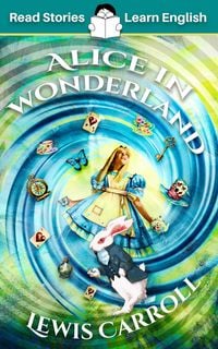 Produktbild: Alice in Wonderland: CEFR level A1+ (ELT Graded Reader)