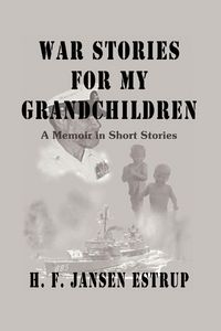 Produktbild: War Stories for My Grandchildren