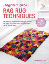 Produktbild: A Beginner's Guide to Rag Rug Techniques