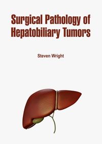 Produktbild: Surgical Pathology of Hepatobiliary Tumors