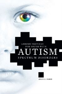 Produktbild: Farmer, L: Library Services for Youth with Autism Spectrum