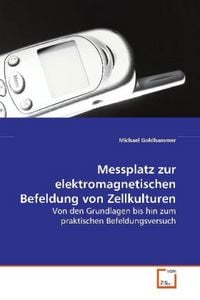 Produktbild: Goldhammer, M: Messplatz zur elektromagnetischen Befeldung v