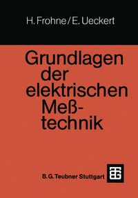 Bild vom Artikel Grundlagen der elektrischen Meßtechnik vom Autor Heinrich Frohne