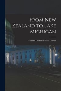 Produktbild: From New Zealand to Lake Michigan