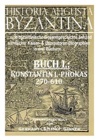 Produktbild: Historia Augusta Byzantina / Historia Augusta Byzantina Buch I.