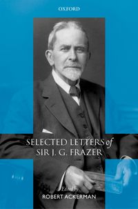 Produktbild: Selected Letters of Sir J. G. Frazer
