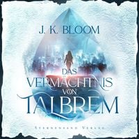 Produktbild: Das Verm&auml;chtnis von Talbrem (Band 1): Gestohlenes Herz