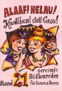 Produktbild: Alaaf! Helau! Knallbunt statt Grau!