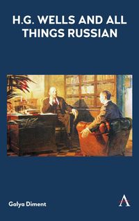 Produktbild: H.G. Wells and All Things Russian