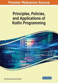 Produktbild: Principles, Policies, and Applications of Kotlin Programming