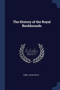 Produktbild: The History of the Royal Buckhounds