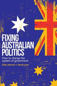 Produktbild: Fixing Australian Politics