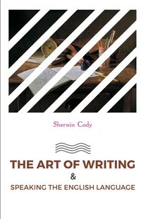 Produktbild: The Art of Writing & Speaking the English Language