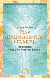 Bild vom Artikel Das Baumgeister-Orakel vom Autor Tiziana Mattera