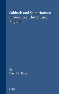 Produktbild: Sabbath and Sectarianism in Seventeenth-Century England
