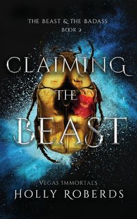Produktbild: Claiming the Beast (Vegas Immortals