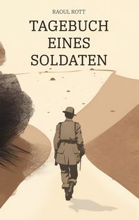 Produktbild: Tagebuch eines Soldaten
