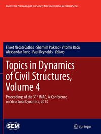 Produktbild: Topics in Dynamics of Civil Structures, Volume 4