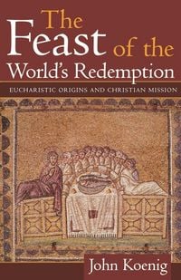 Produktbild: Feast of the World's Redemption