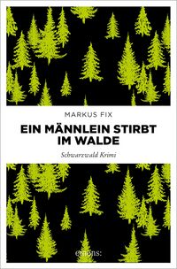 Produktbild: Ein M&auml;nnlein stirbt im Walde