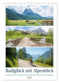 Produktbild: Radlgl&uuml;ck mit Alpenblick 2027 (Wandkalender 2027 DIN A4 hoch), CALVENDO Monatskalender